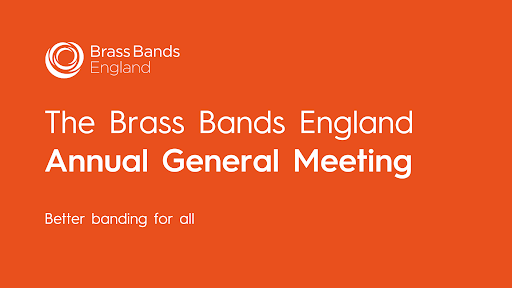 Brass Bands England Annual General Meeting title with logo